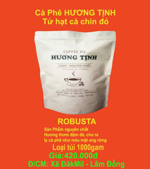 CÀ PHÊ HƯƠNG TỊNH TỪ HẠT CÀ PHÊ CHÍN ĐỎ